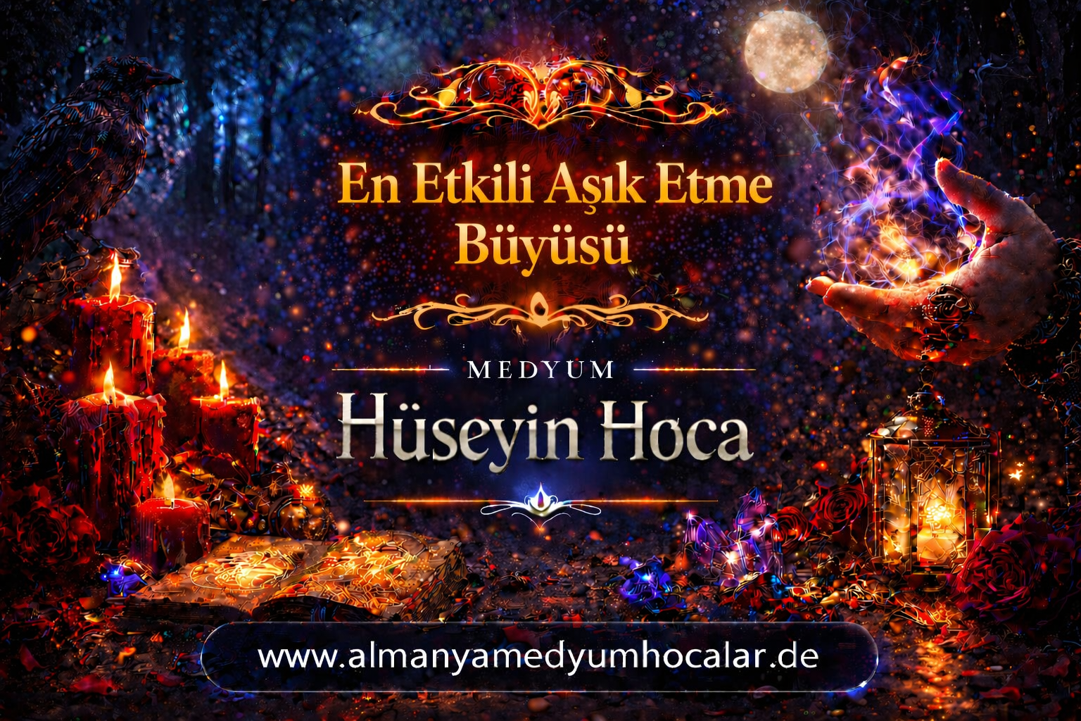 En Etkili Aşık Etme Büyüsü Nedir? Gerçekler, Süreç ve Doğru Bilgiler