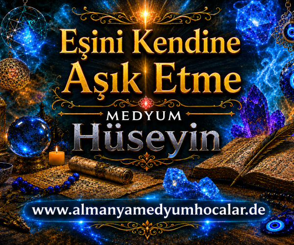 Eşini Kendine Aşık Etme Duası Nedir? Nasıl Yapılır? Etkili midir?