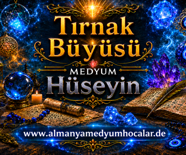 Tırnak Büyüsü Nedir? Nasıl Yapılır? Etkili midir?