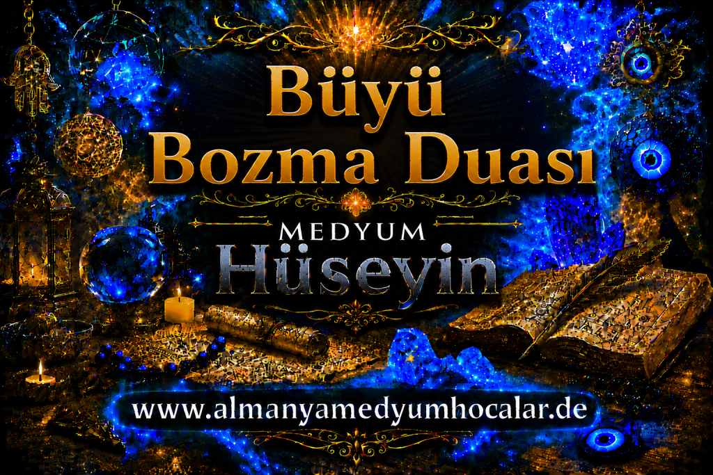 Büyü Bozma Duası