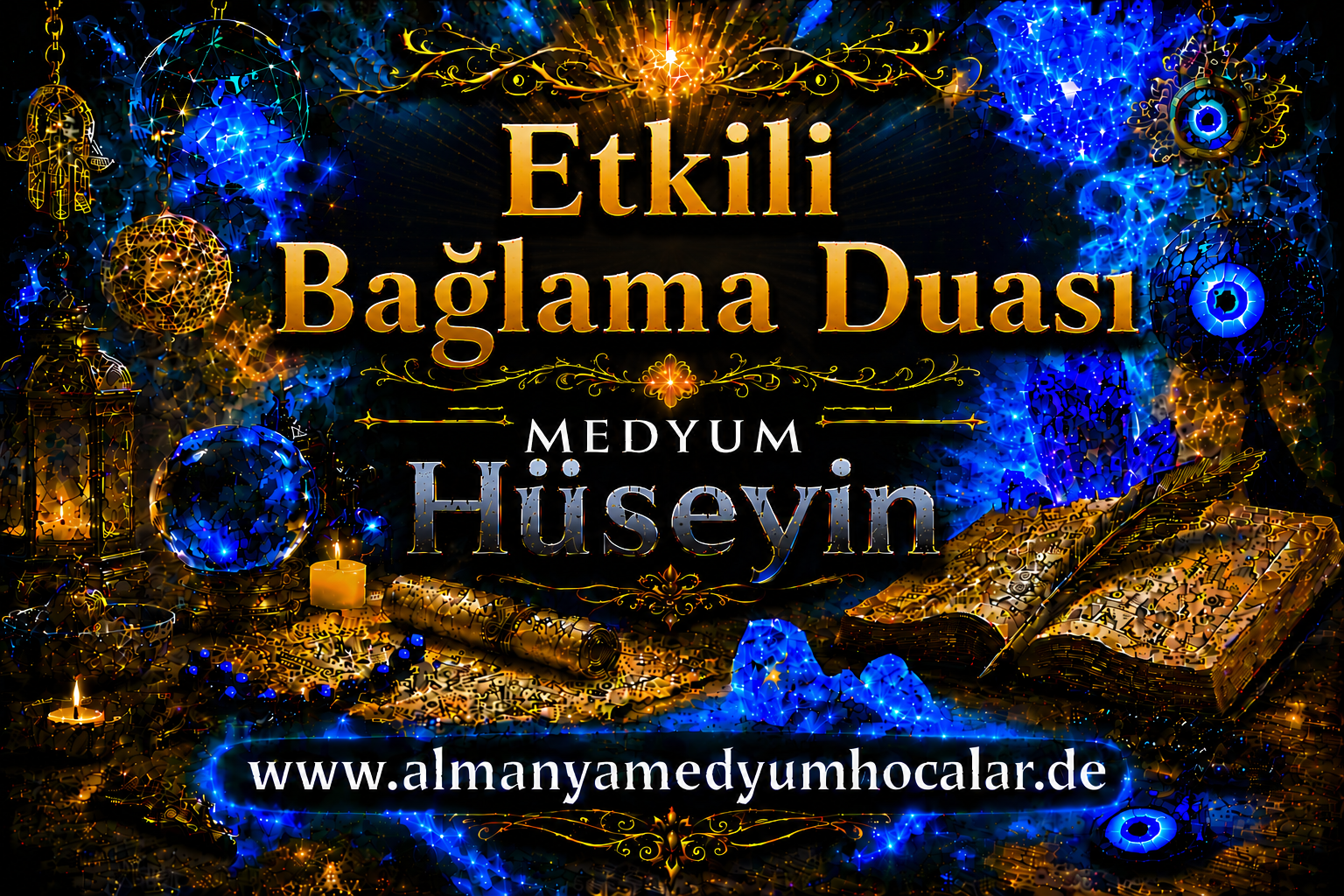 Etkili Bağlama Duası, Büyüsü und Ritüeli